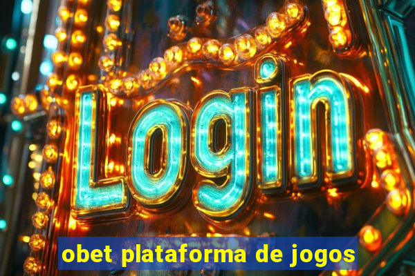 obet plataforma de jogos